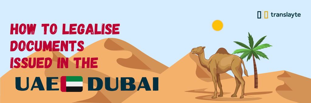 an illustration of a camel in a desert, how to legalise documents issued in the uae